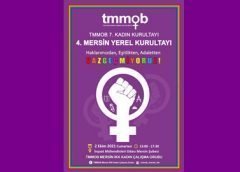 TMMOB İKK Kadın Çalışma Grubu 4. Mersin Yerel Kurultayını gerçekleştiriyor